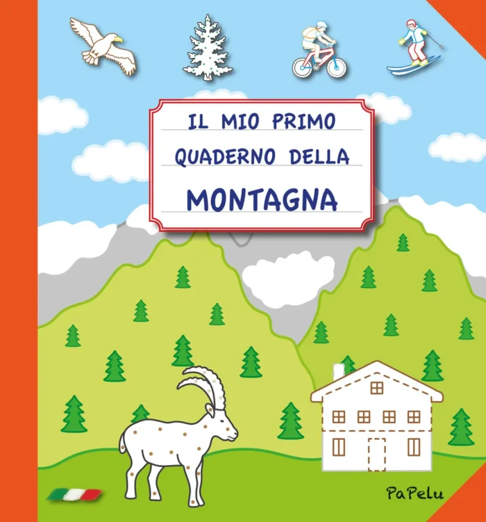 Il mio primo quaderno della montagna